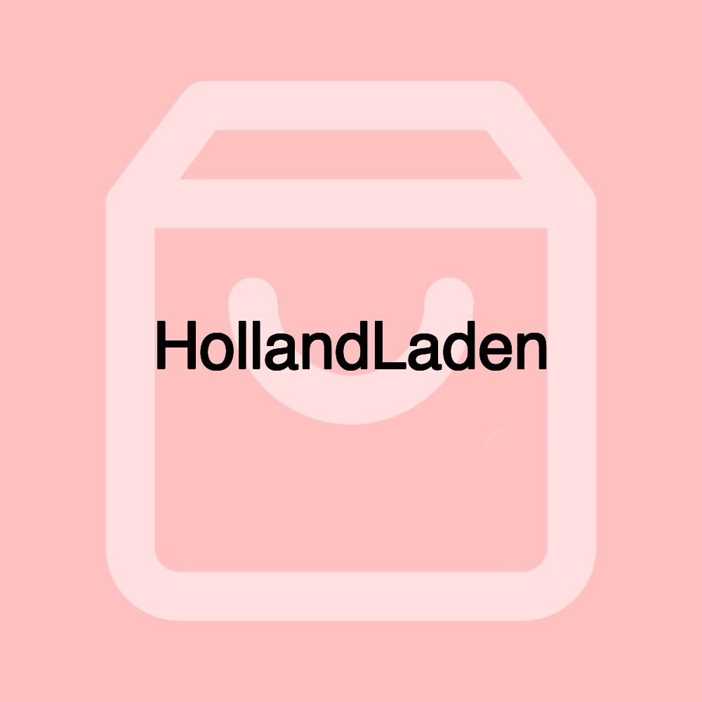 HollandLaden