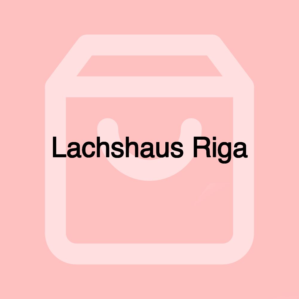 Lachshaus Riga