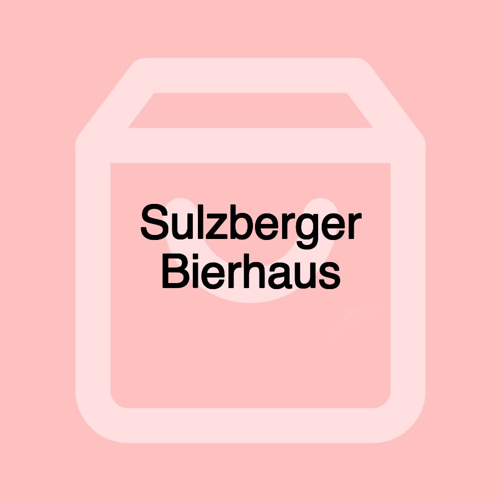 Sulzberger Bierhaus