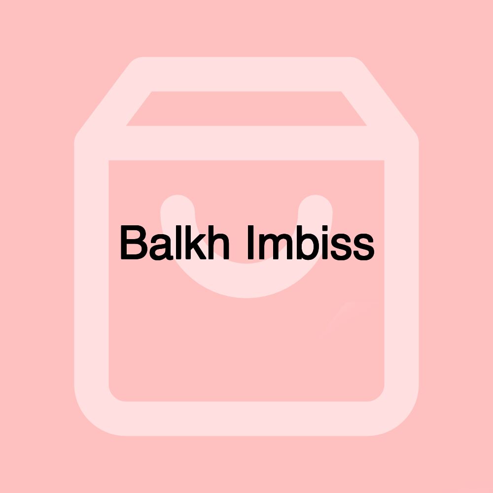 Balkh Imbiss