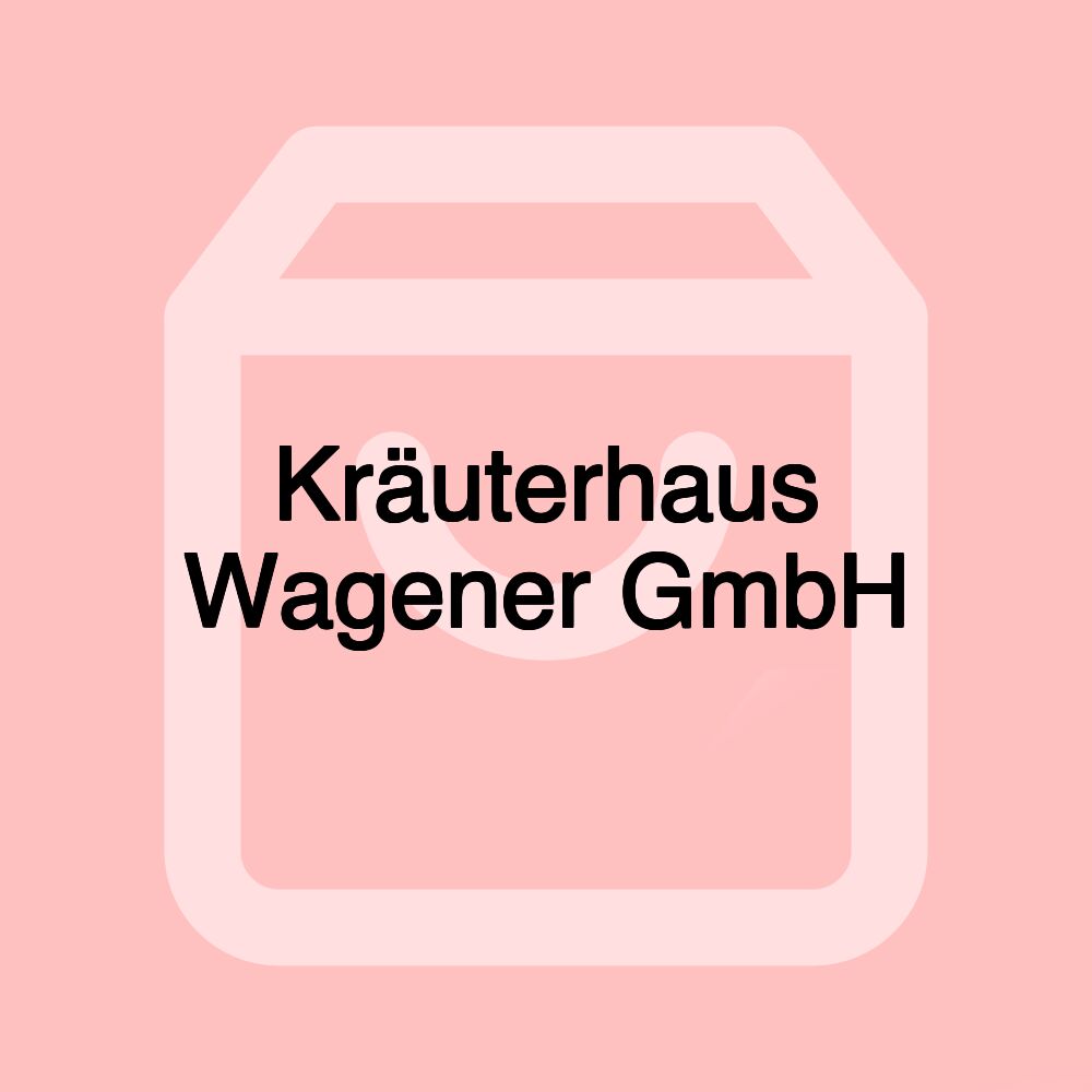 Kräuterhaus Wagener GmbH