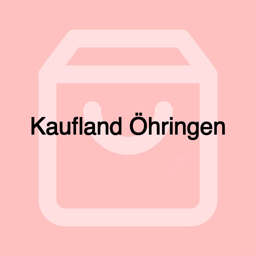 Kaufland Öhringen