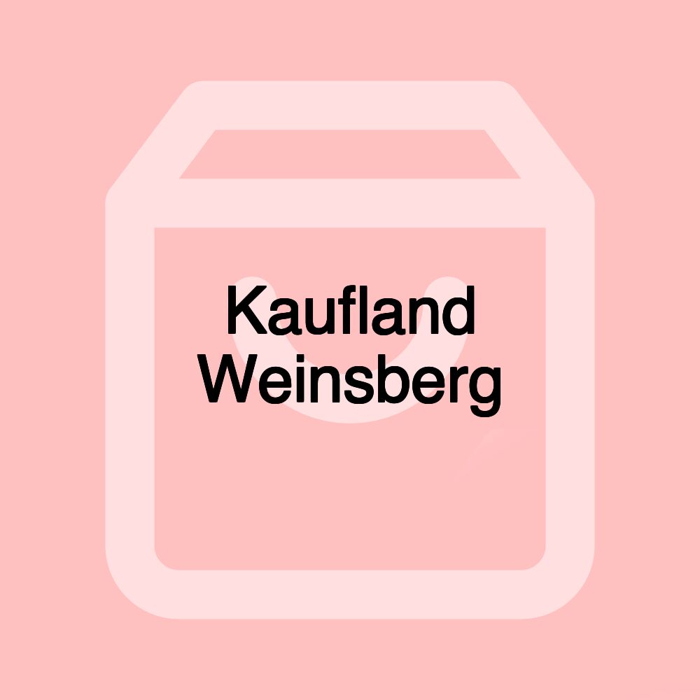 Kaufland Weinsberg