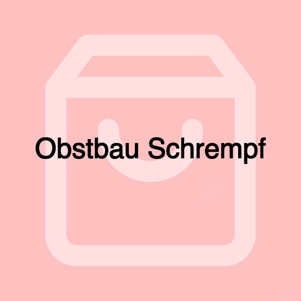 Obstbau Schrempf