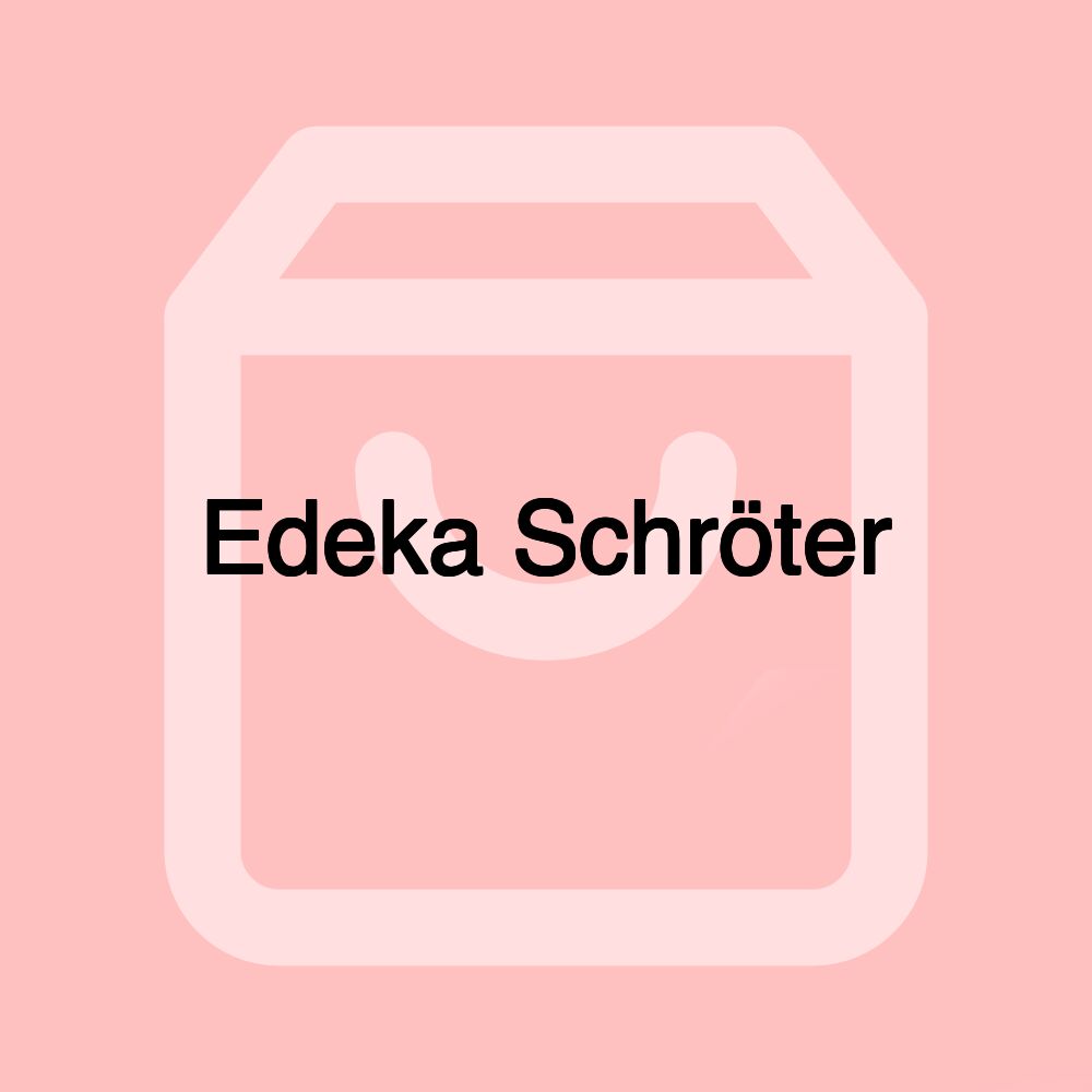 Edeka Schröter