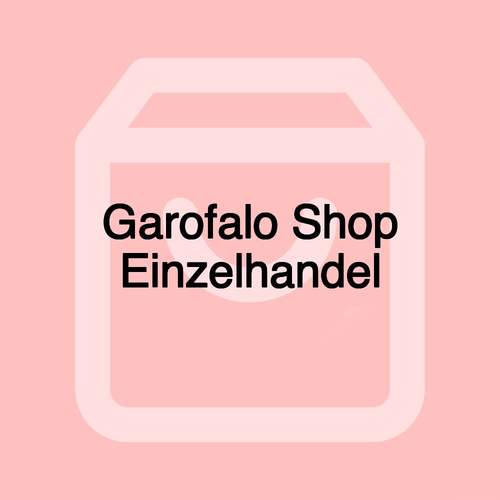 Garofalo Shop Einzelhandel