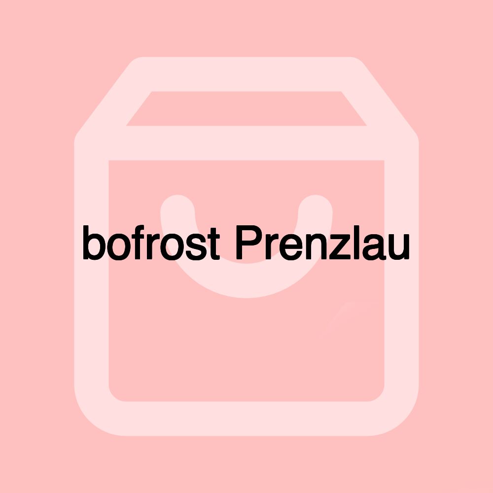 bofrost Prenzlau