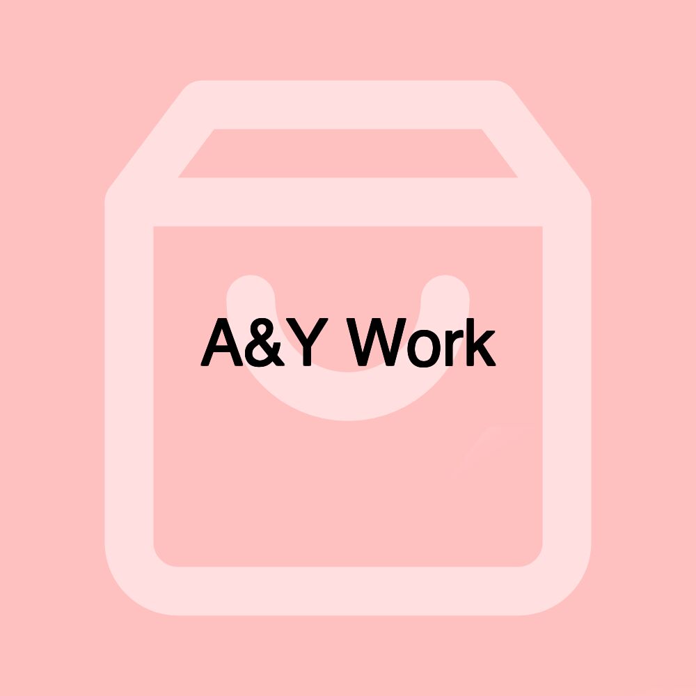 A&Y Work