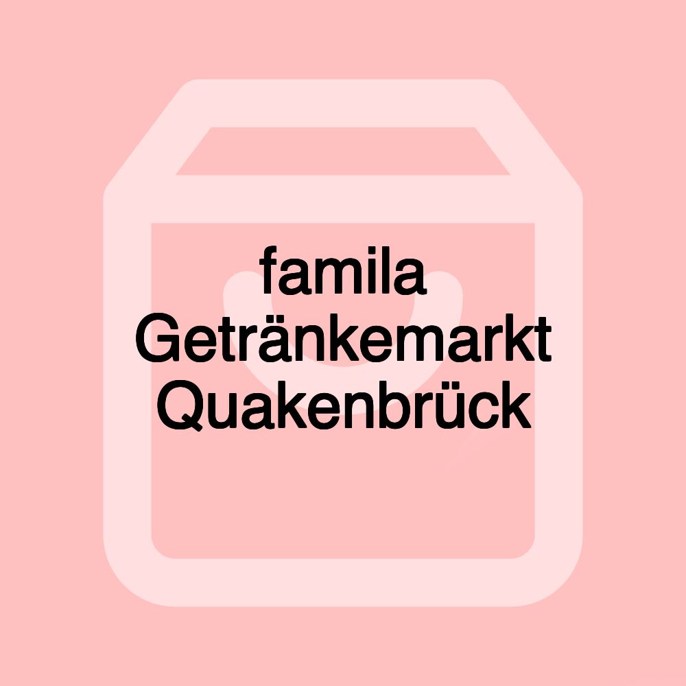 famila Getränkemarkt Quakenbrück