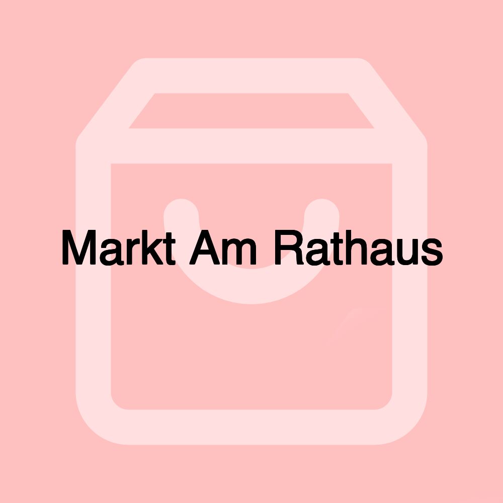 Markt Am Rathaus