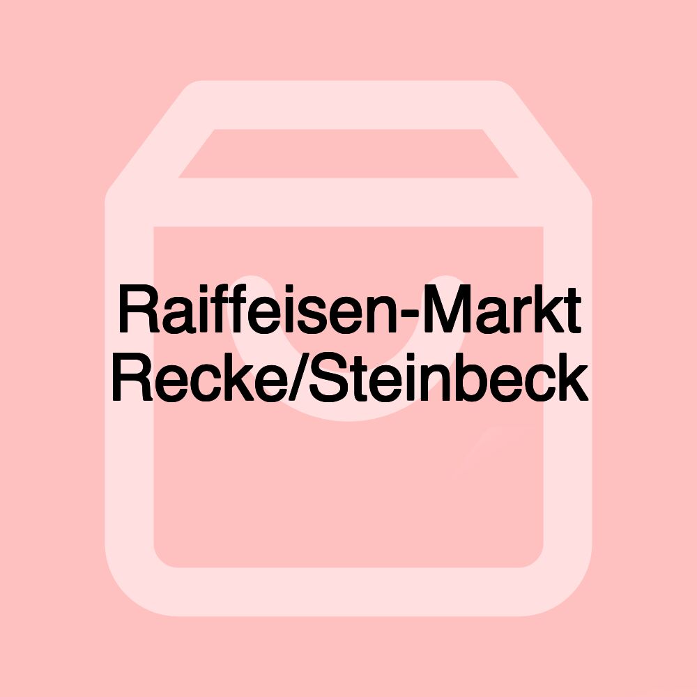 Raiffeisen-Markt Recke/Steinbeck