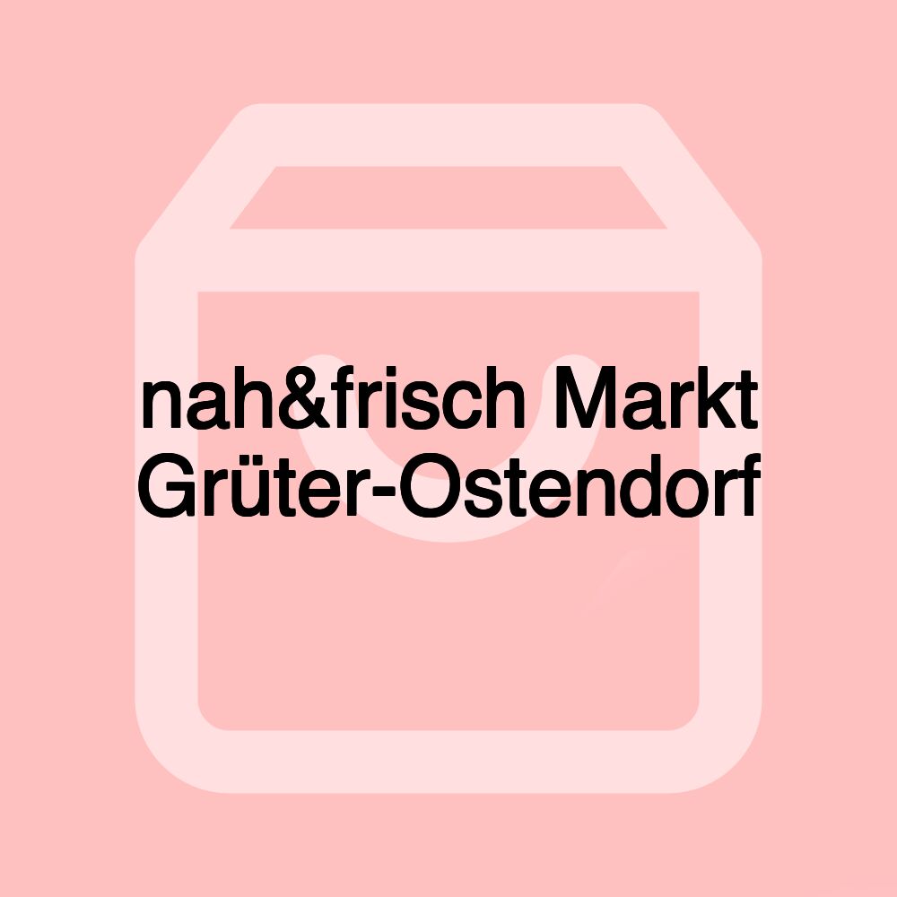 nah&frisch Markt Grüter-Ostendorf