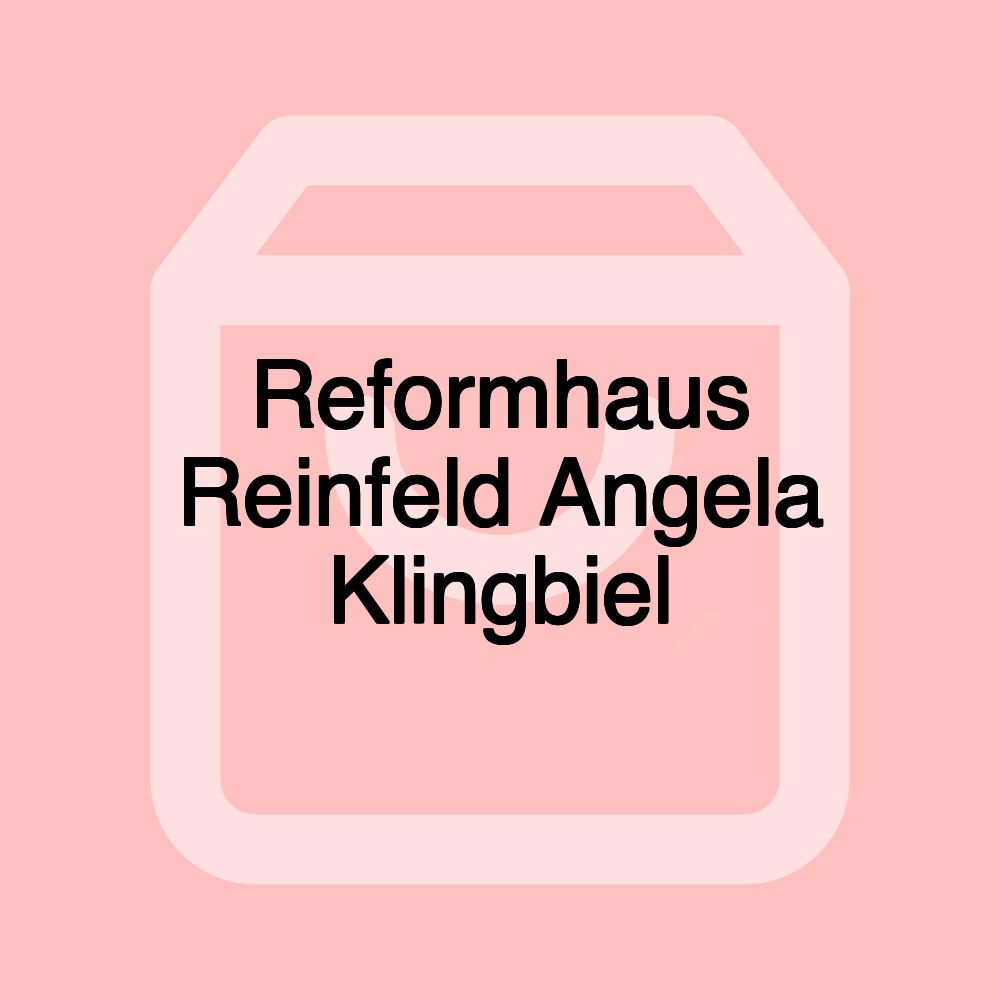 Reformhaus Reinfeld Angela Klingbiel