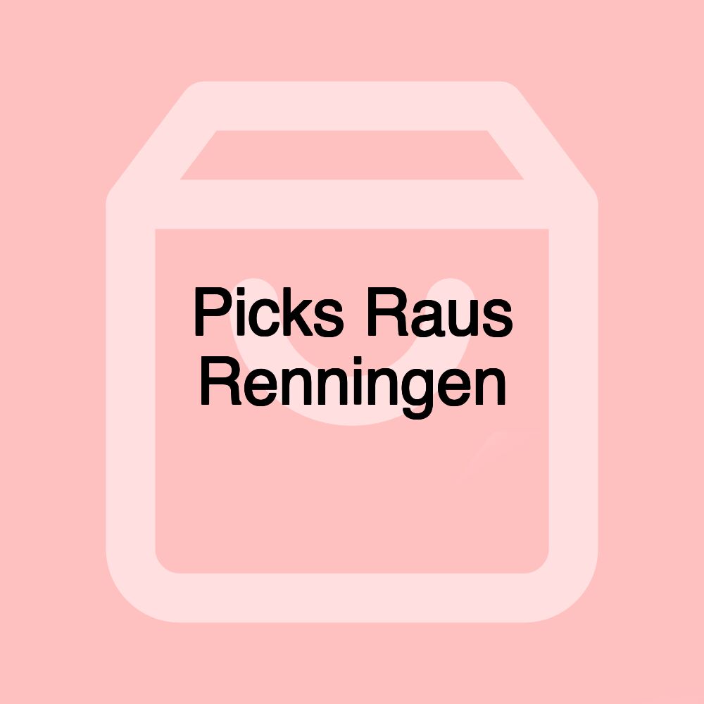 Picks Raus Renningen