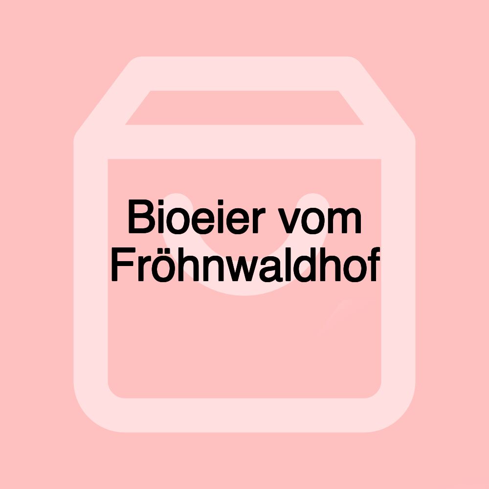 Bioeier vom Fröhnwaldhof