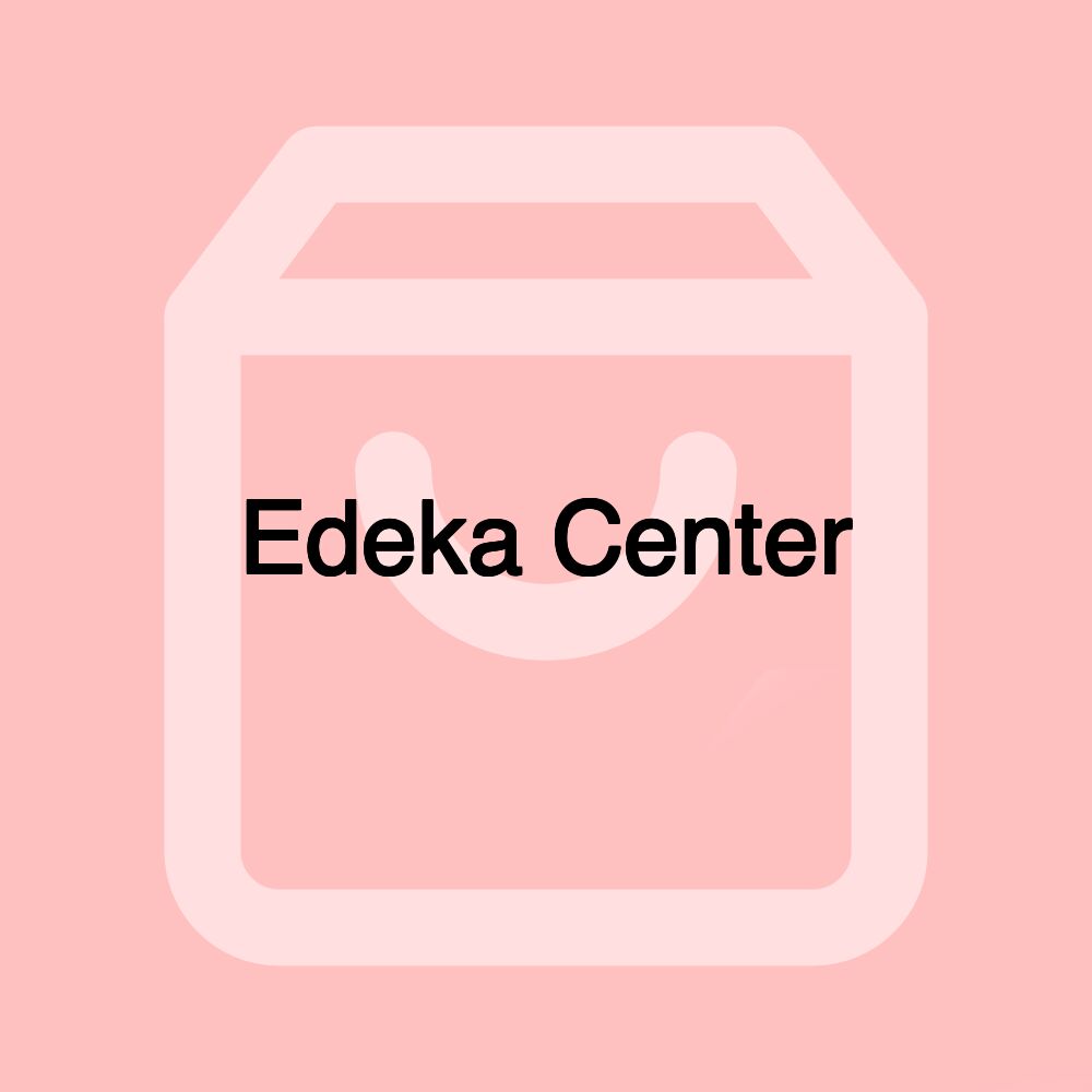 Edeka Center