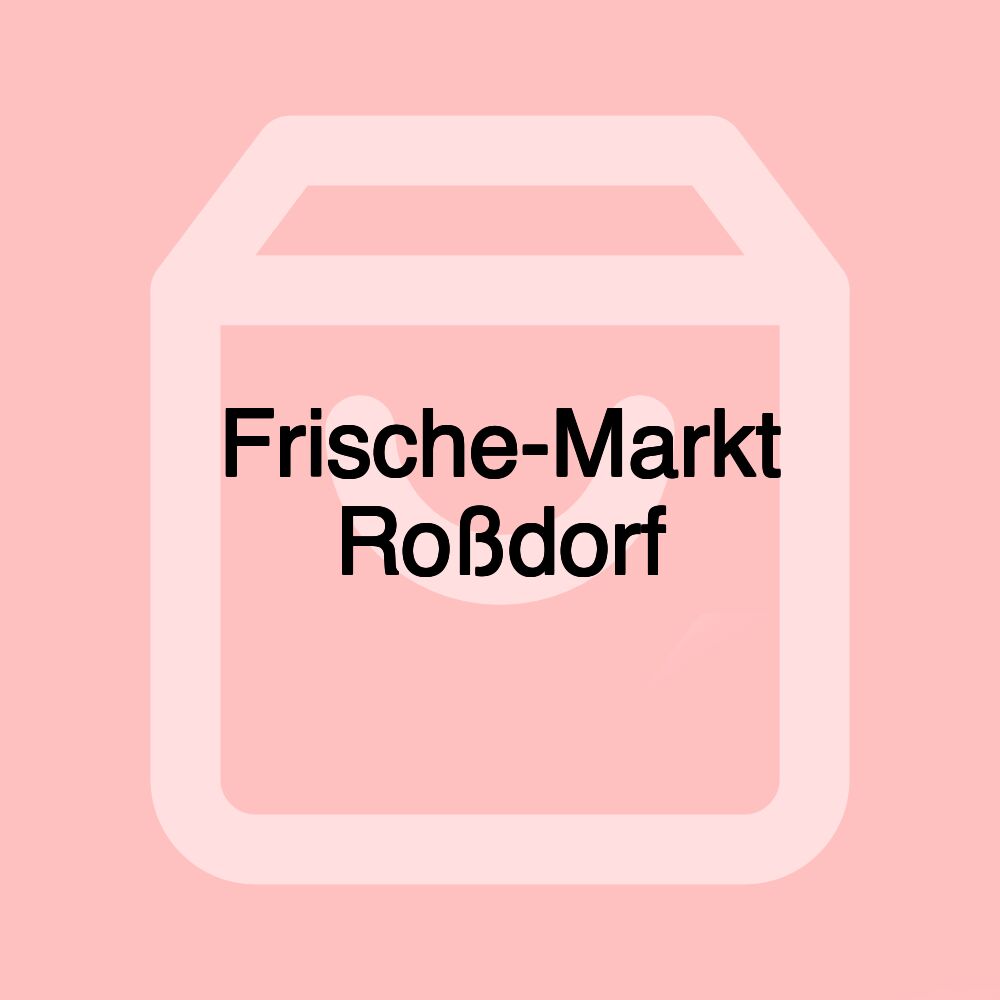 Frische-Markt Roßdorf