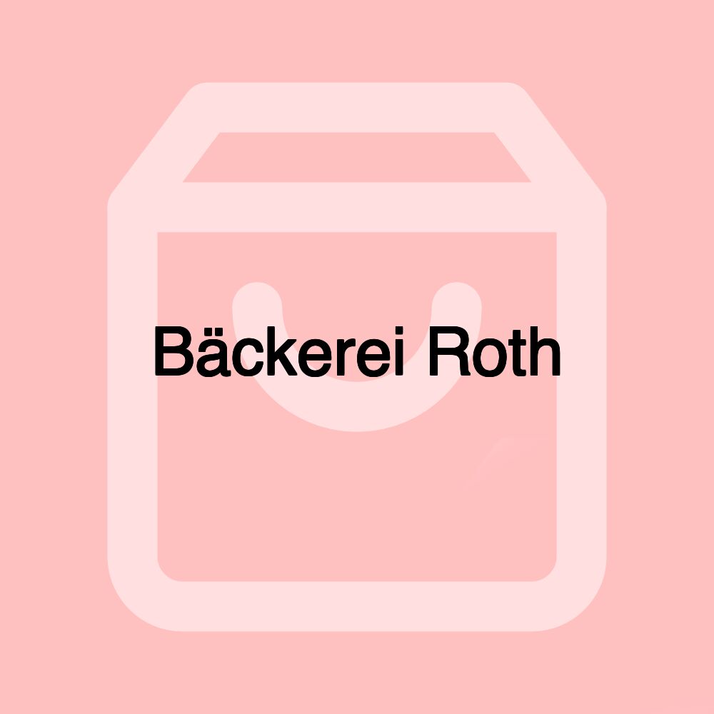 Bäckerei Roth