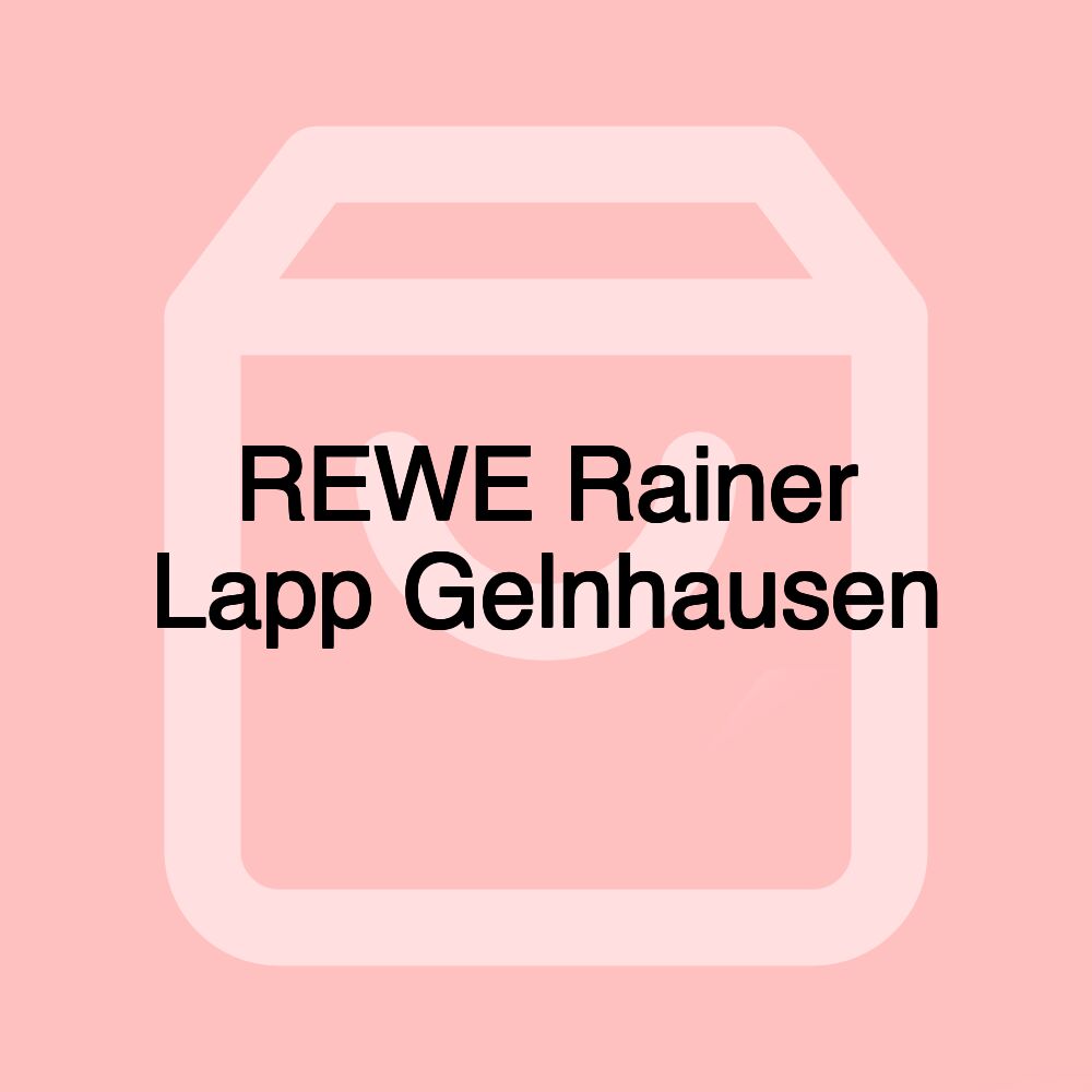 REWE Rainer Lapp Gelnhausen