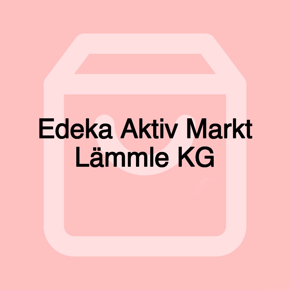 Edeka Aktiv Markt Lämmle KG