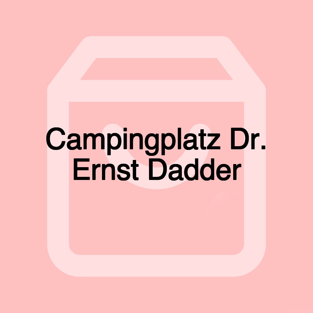 Campingplatz Dr. Ernst Dadder