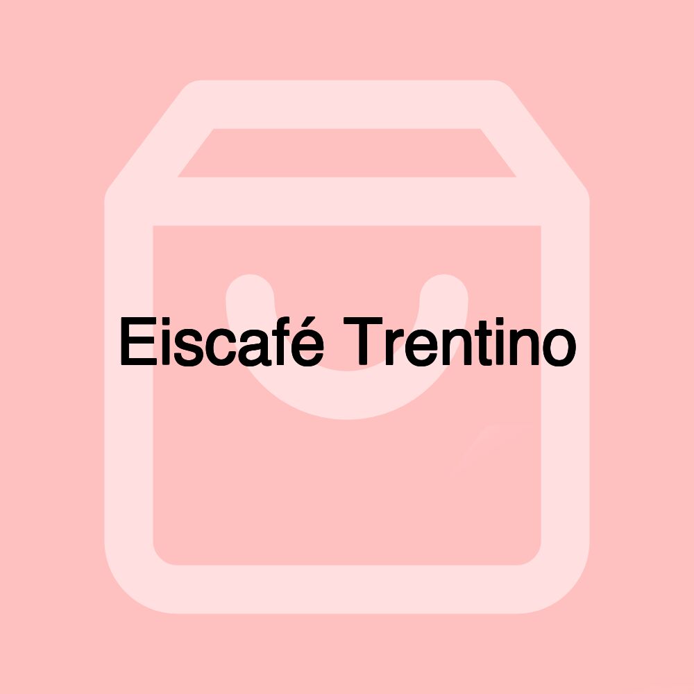 Eiscafé Trentino