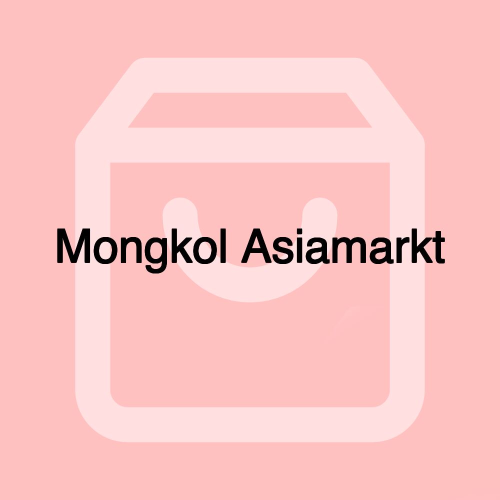 Mongkol Asiamarkt