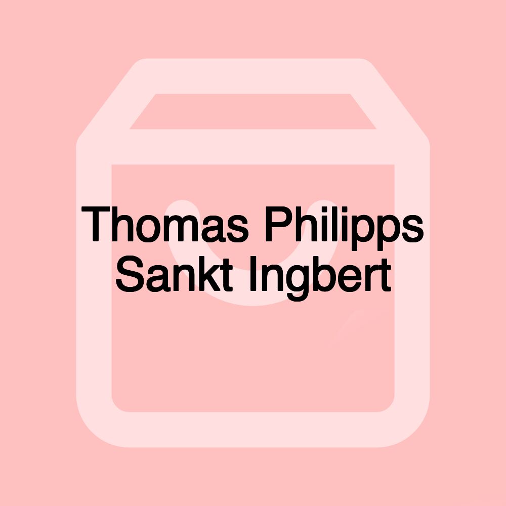 Thomas Philipps Sankt Ingbert