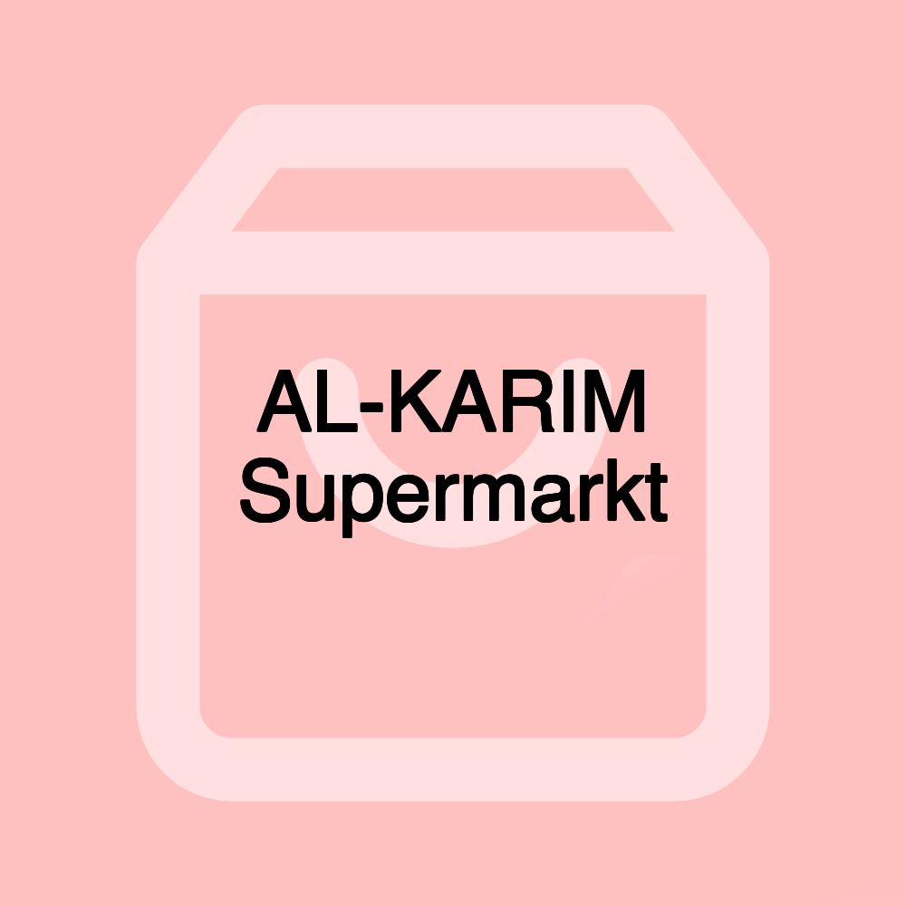 AL-KARIM Supermarkt