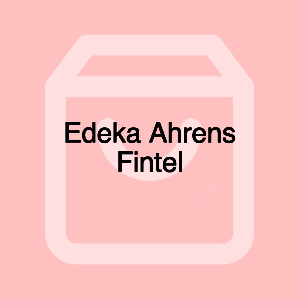 Edeka Ahrens Fintel