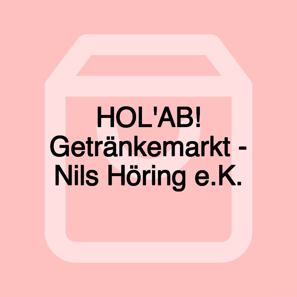 HOL'AB! Getränkemarkt - Nils Höring e.K.