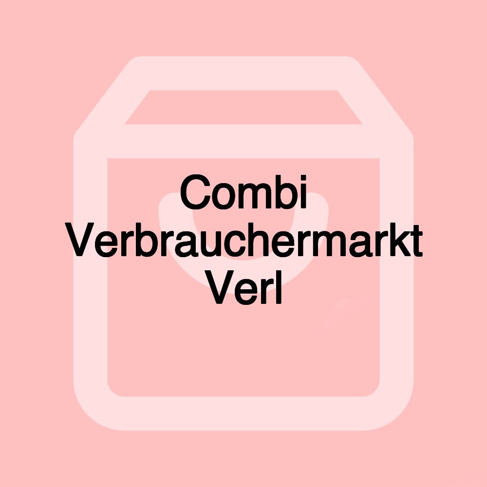 Combi Verbrauchermarkt Verl