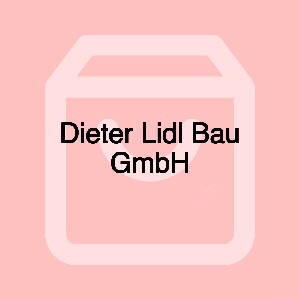 Dieter Lidl Bau GmbH