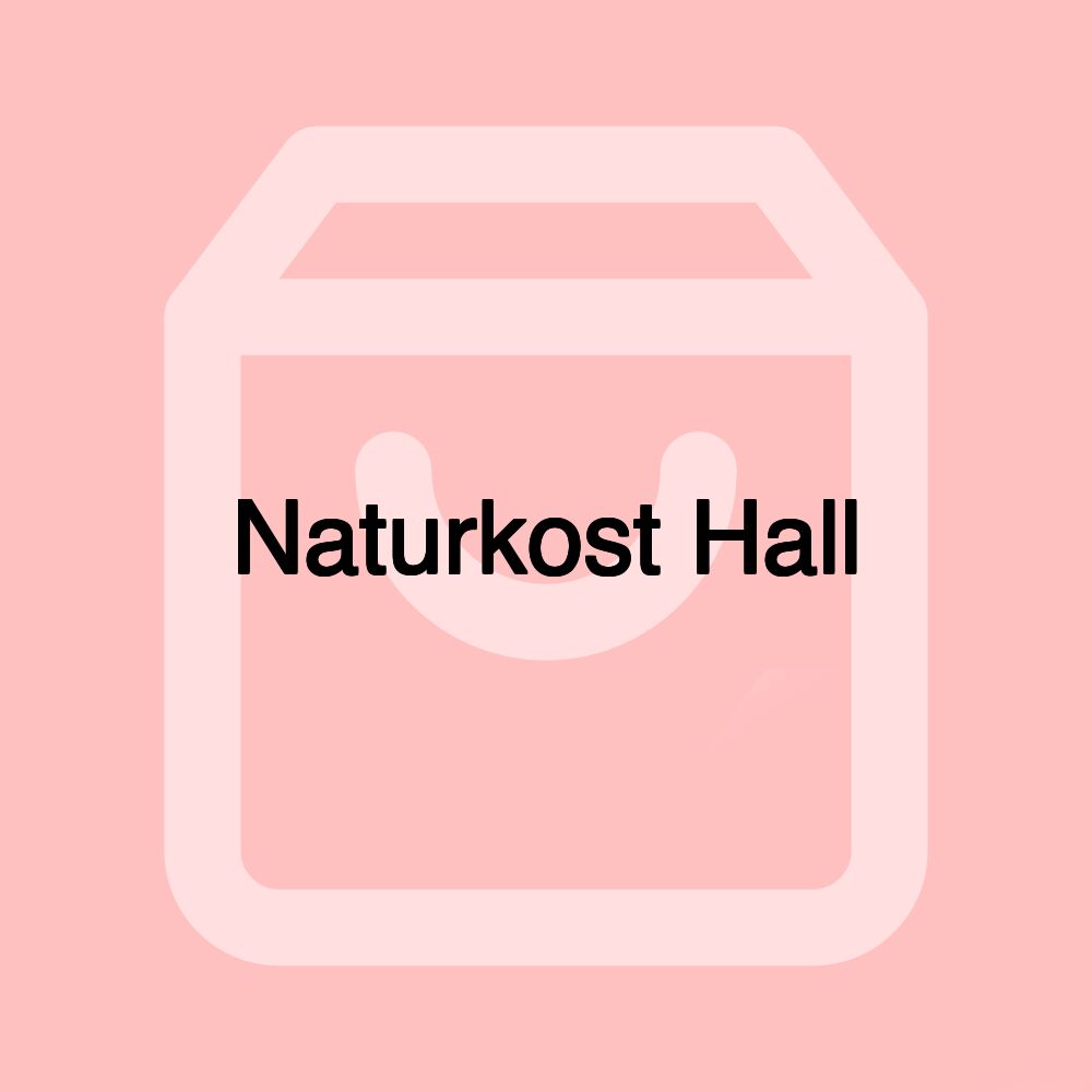 Naturkost Hall