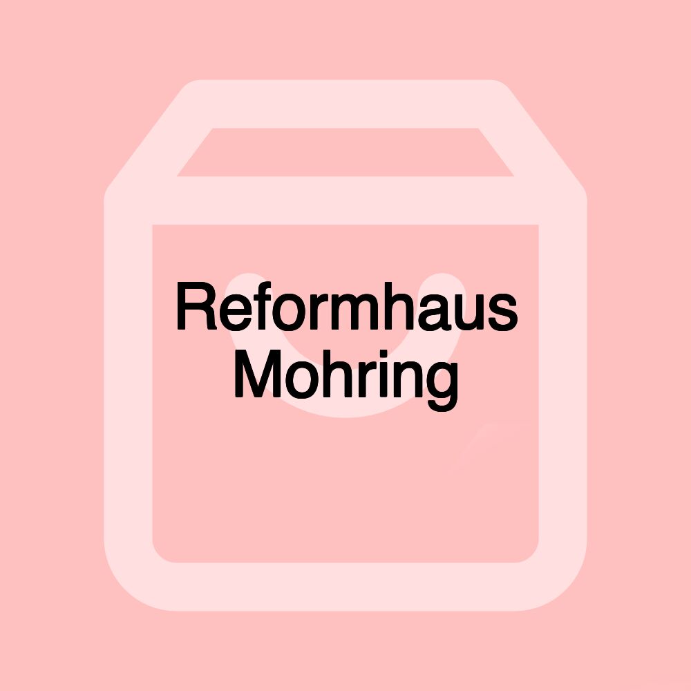 Reformhaus Mohring