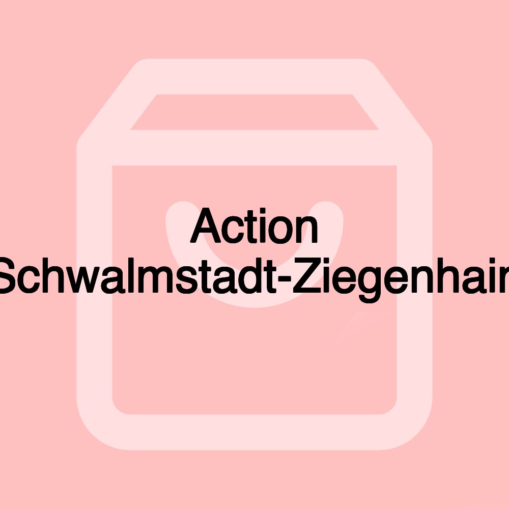 Action Schwalmstadt-Ziegenhain