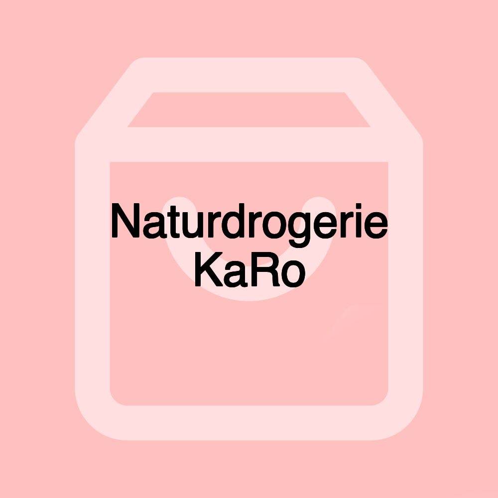 Naturdrogerie KaRo