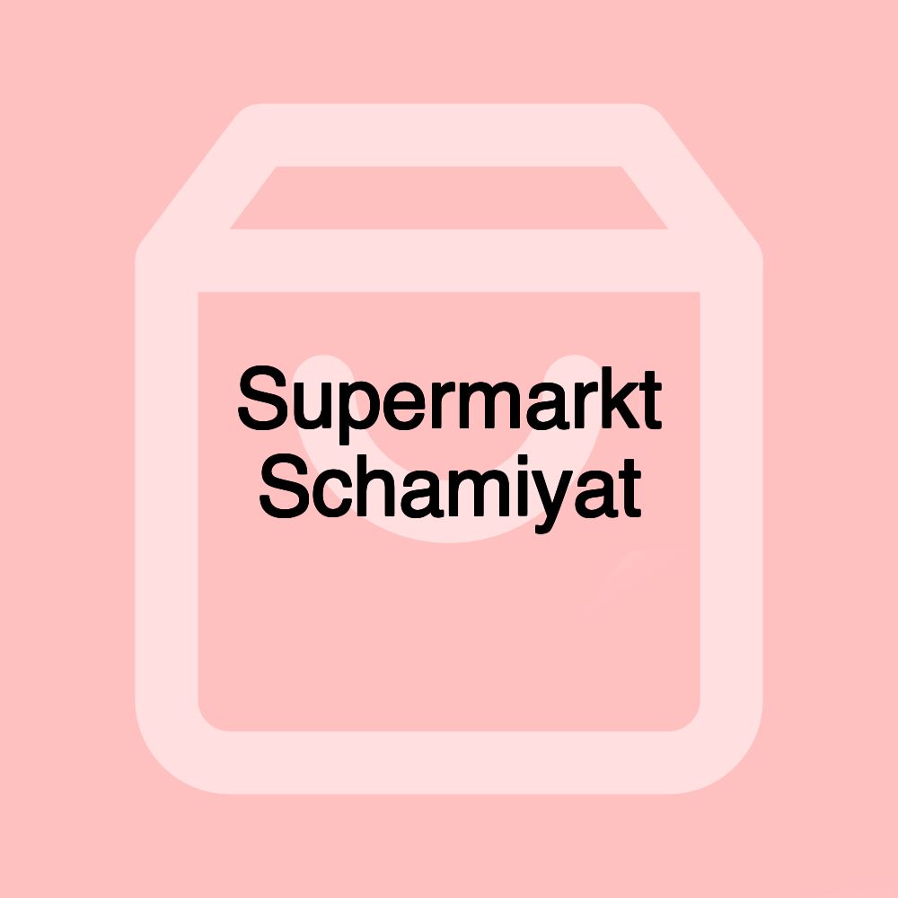 Supermarkt Schamiyat