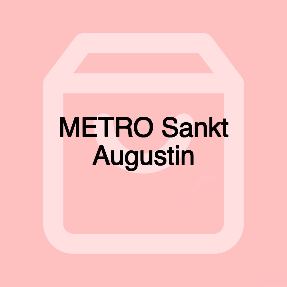 METRO Sankt Augustin