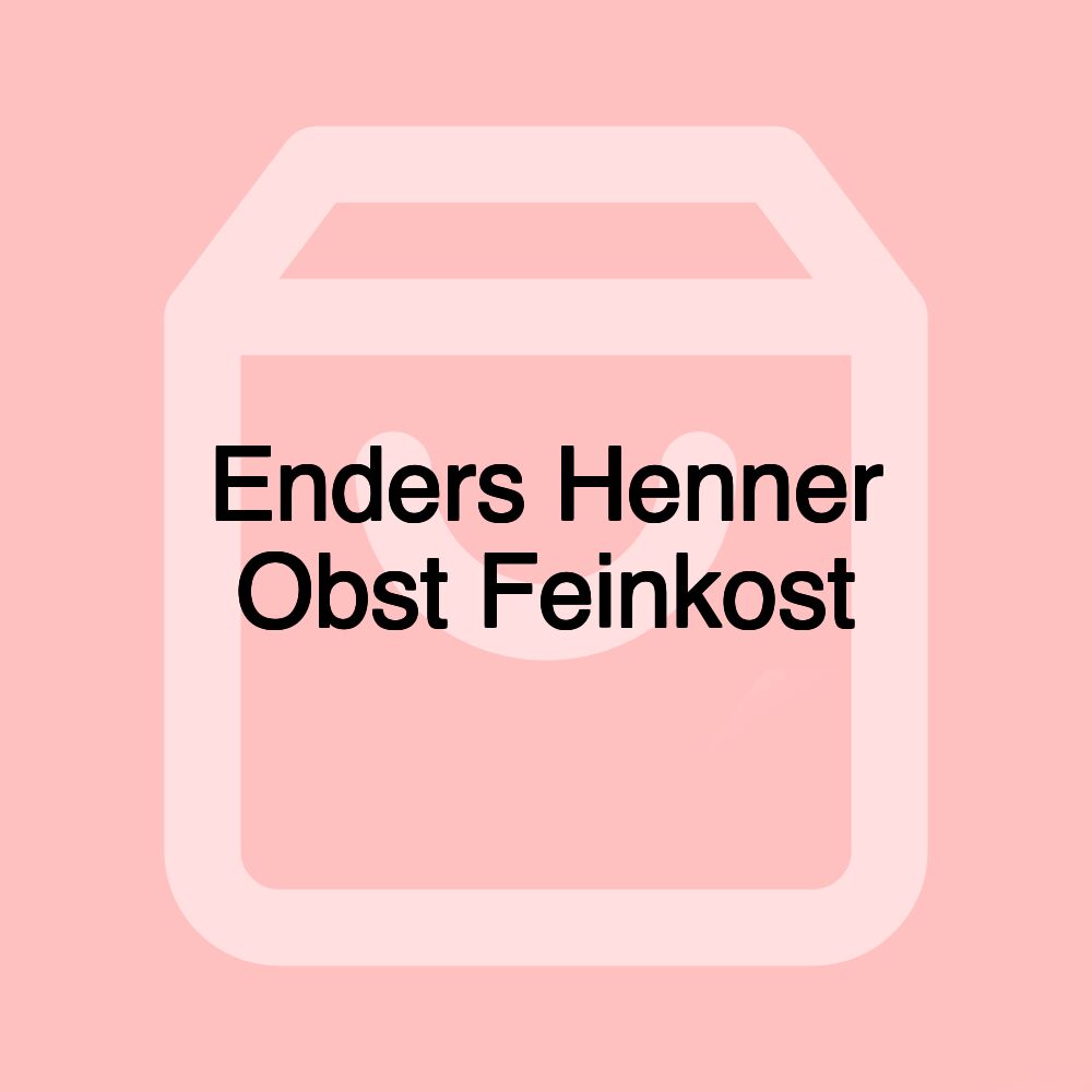 Enders Henner Obst Feinkost