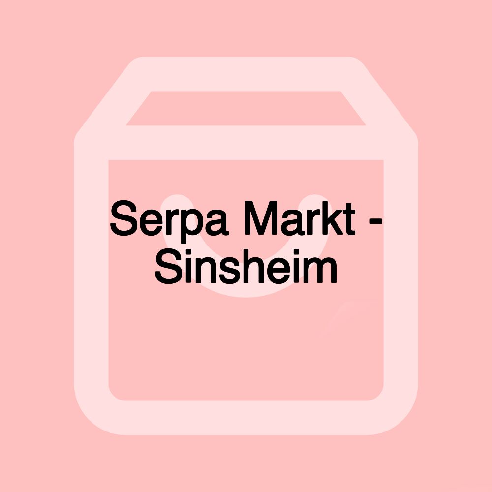 Serpa Markt - Sinsheim