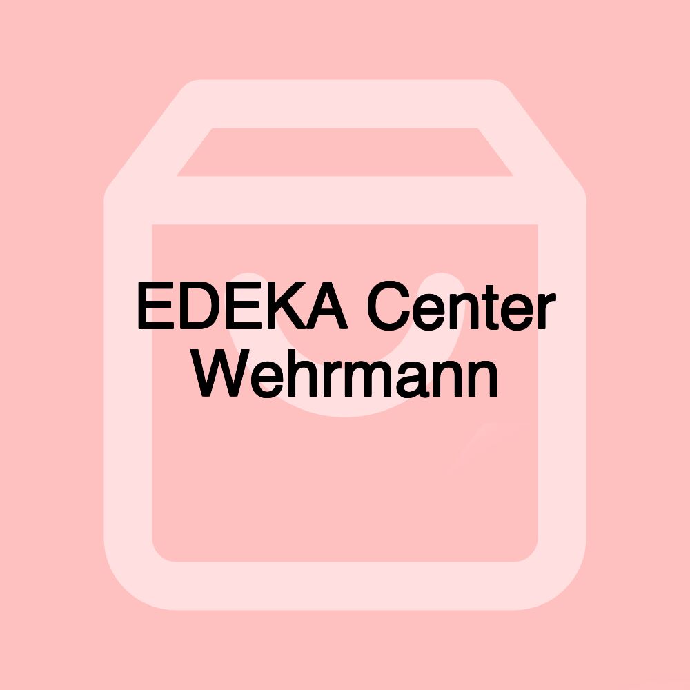 EDEKA Center Wehrmann