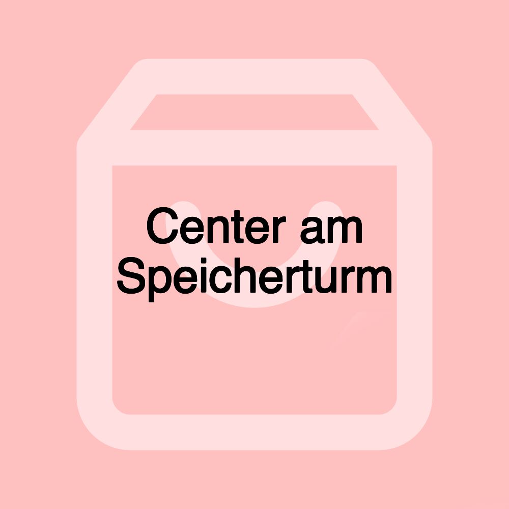 Center am Speicherturm