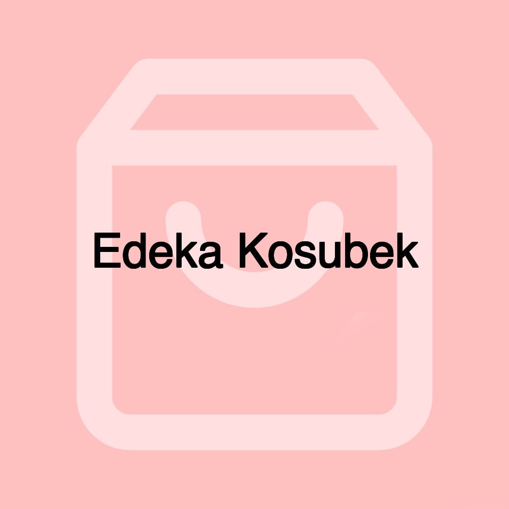 Edeka Kosubek