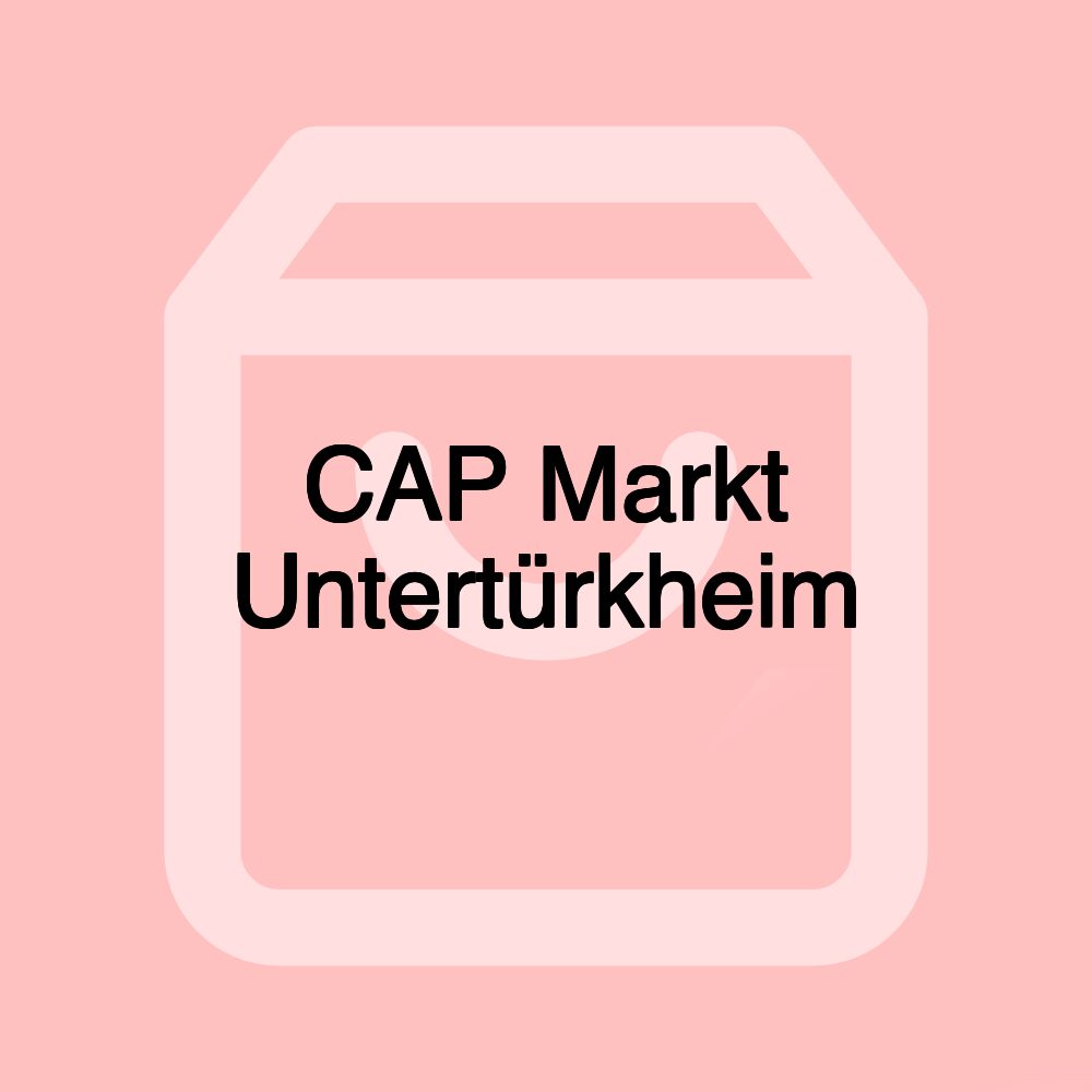 CAP Markt Untertürkheim