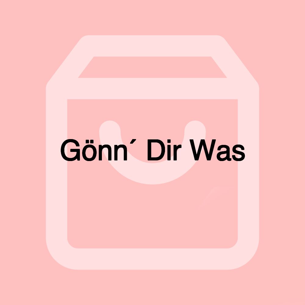 Gönn´ Dir Was