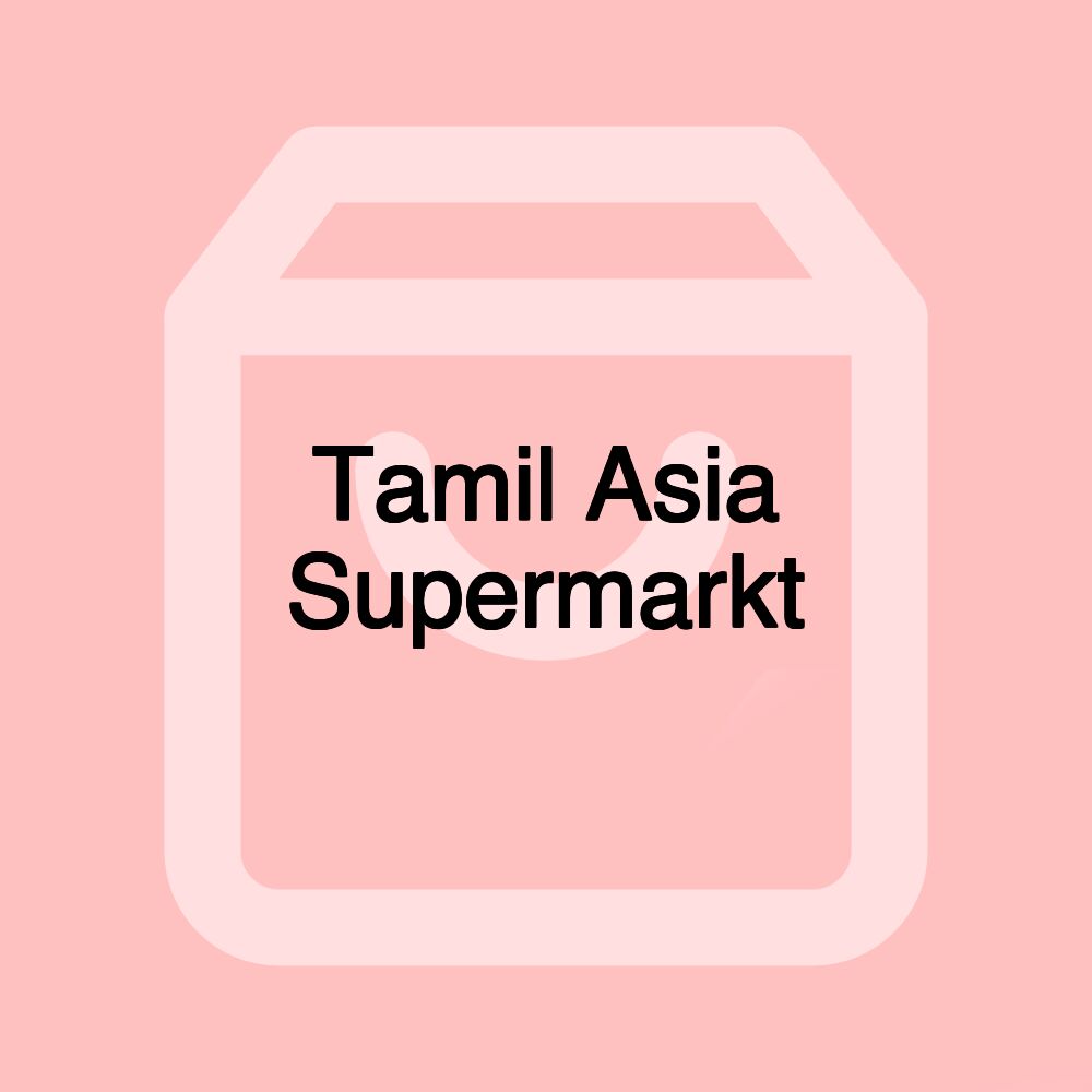 Tamil Asia Supermarkt