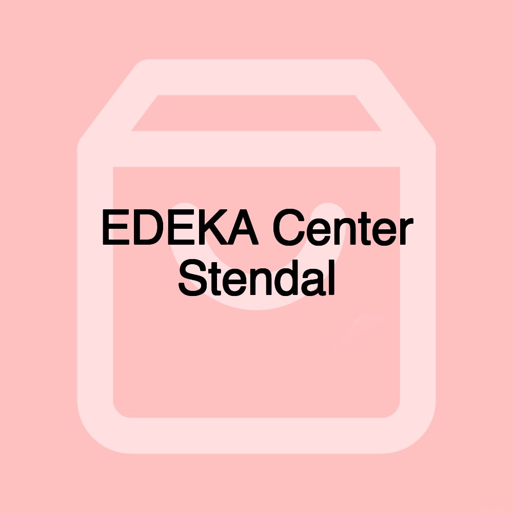 EDEKA Center Stendal