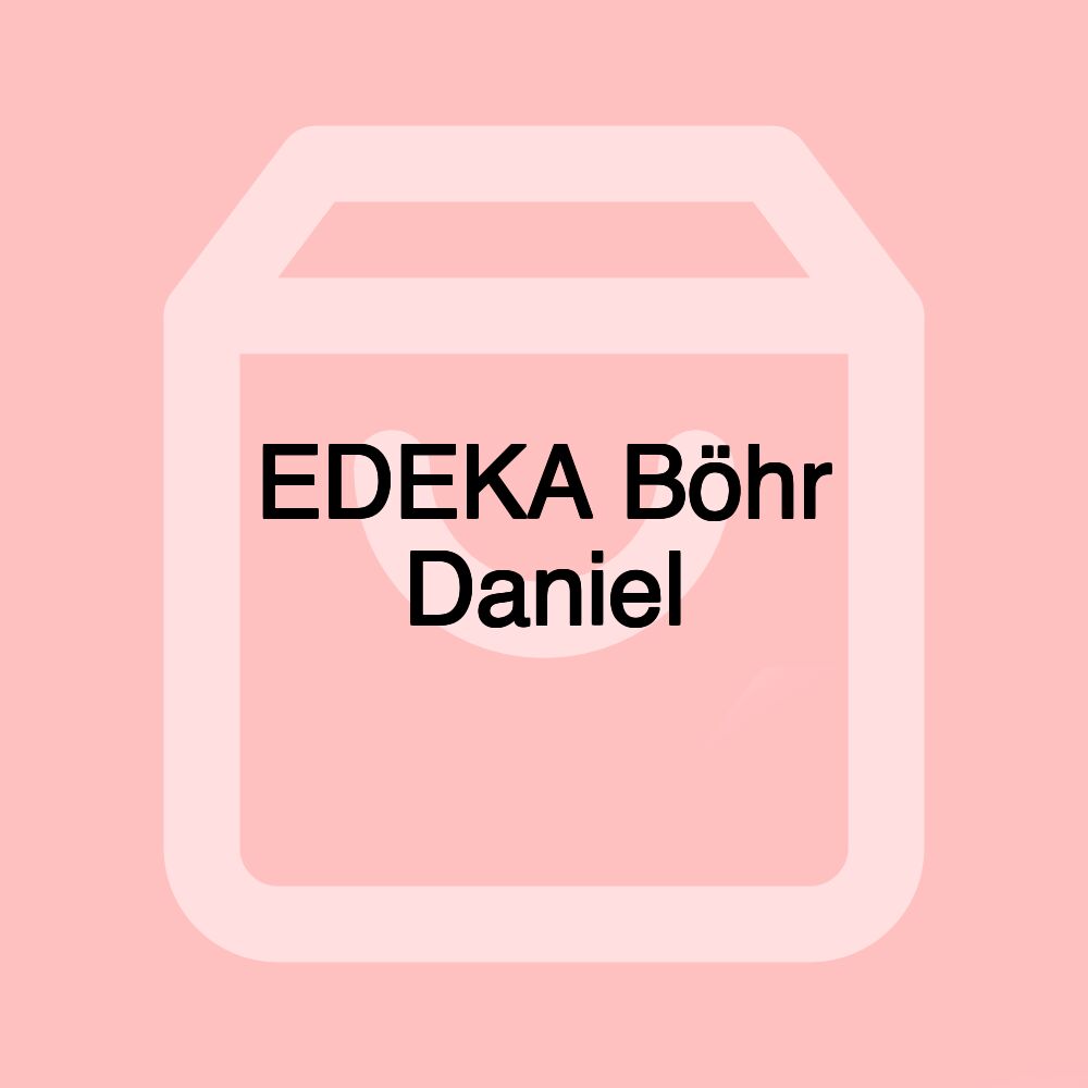 EDEKA Böhr Daniel