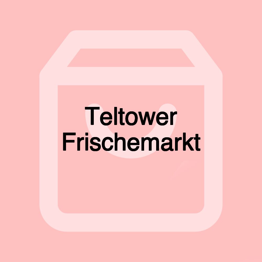 Teltower Frischemarkt